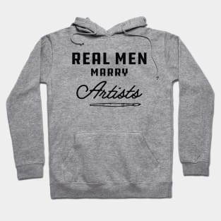 Artist - Real men marry artists Hoodie